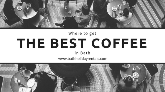 The best coffee in Bath