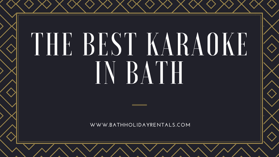 the best karaoke bars in Bath