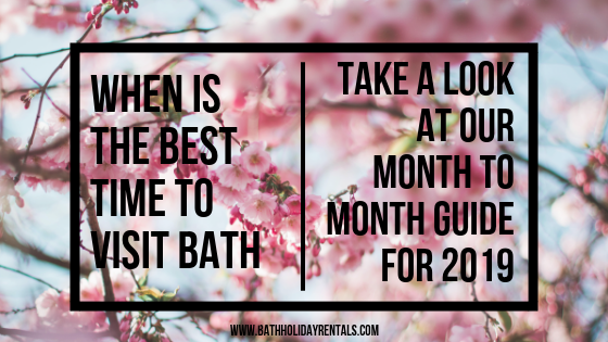 When to visit Bath in 2019 poster