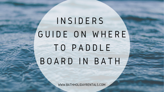 Where to paddleboard in Bath